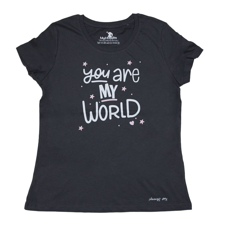 You Are My World, Mum Organic Cotton T-Shirt