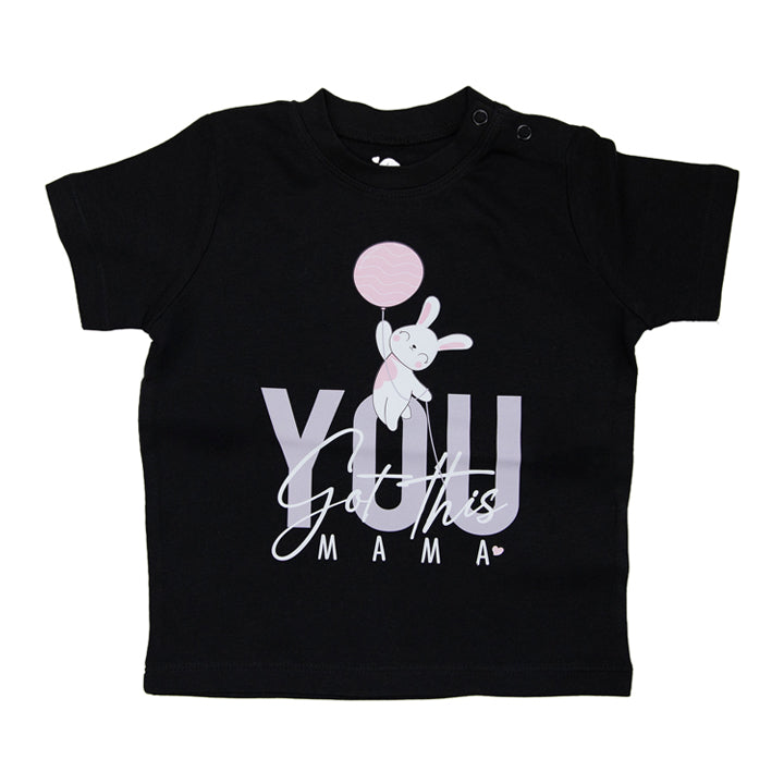 You Got This Mama, Baby Girl Cotton T-Shirt