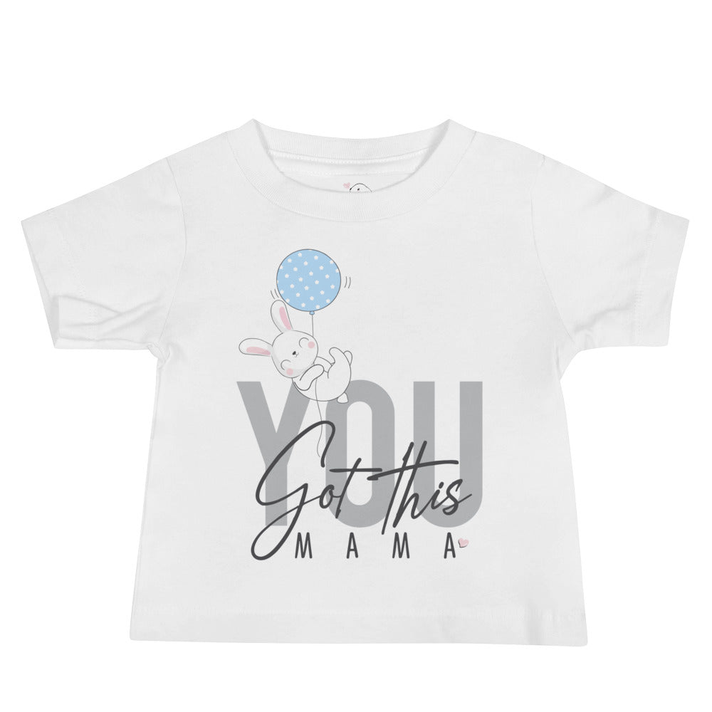 You Got This Mama, Baby Boy Cotton T-Shirt