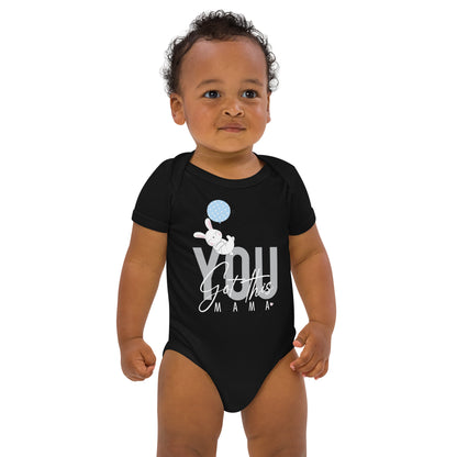 You Got This Mama, Baby Boy Organic Cotton Bodysuit