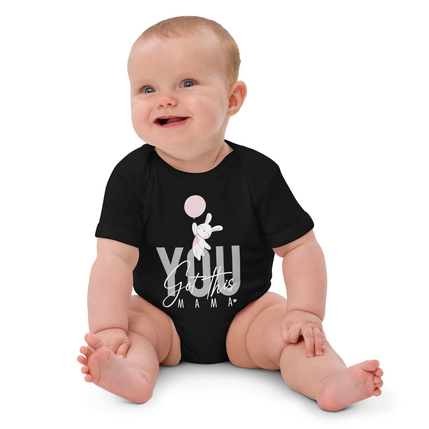 You Got This Mama, Baby Girl Organic Cotton Bodysuit