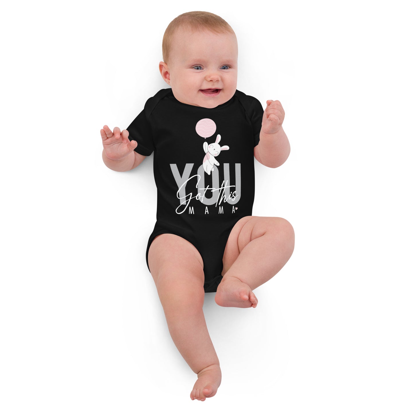 You Got This Mama, Baby Girl Organic Cotton Bodysuit