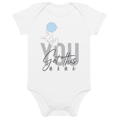 You Got This Mama, Baby Boy Organic Cotton Bodysuit