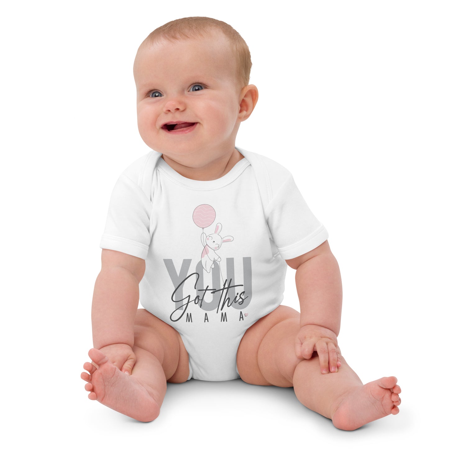 You Got This Mama, Baby Girl Organic Cotton Bodysuit