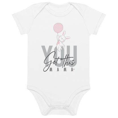 You Got This Mama, Baby Girl Organic Cotton Bodysuit